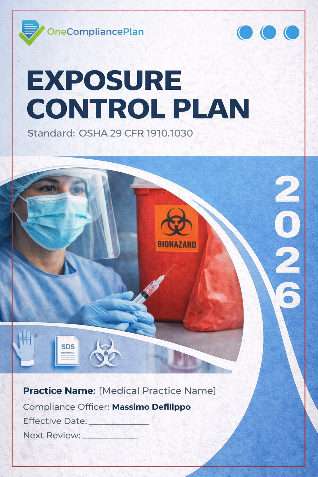 OSHA Exposure Control Plan + Compliance Consultant + 1 Location